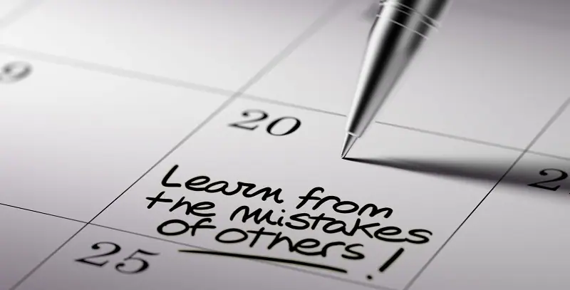 Learn from other's mistakes